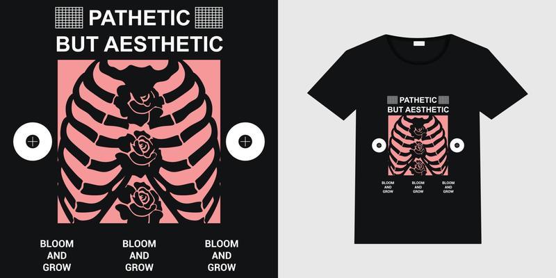 Vector can be used as a poster with a chest bone with flowers and 'Pathetic But Aesthetic' text. Custom modern streetwear design with black t-shirt mockup illustration.
