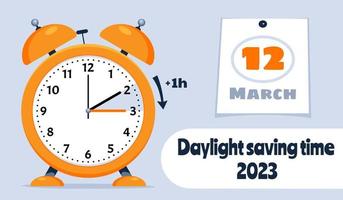 DayDaylight Saving Time March 12, 2023 Concept. Clock set to an hour ahead. Spring Forward, Summer Time. Web Banner with call to switch to dst. vector