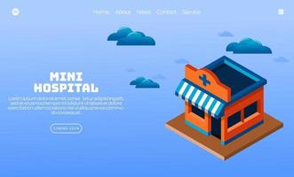 Illustration vector graphic of mini hospital building. isometric style. Perfect for web landing page, banner, poster, etc.