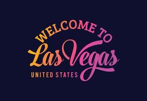 bienvenido a la ilustración de diseño de fuente creativa de texto de palabra de las vegas. cartel de bienvenida vector