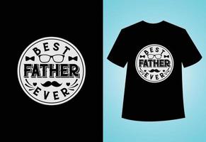 mejor padre nunca tipografía vector cita del padre diseño de camiseta. feliz Día del Padre