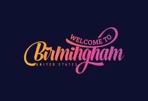 bienvenido a la ilustración de diseño de fuente creativa de texto de word de birmingham. cartel de bienvenida vector