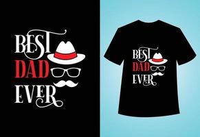 mejor padre nunca tipografía vector cita del padre diseño de camiseta. feliz Día del Padre