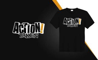 Action Taken vintage effect tshirt design for tshirt printing, clothing fashion, Poster, Wall art. Tiger pattern vector illustration art for tshirt