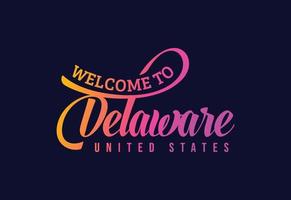 bienvenido a la ilustración de diseño de fuente creativa de texto de palabra de delaware. cartel de bienvenida vector