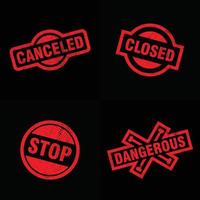 Canceled Dangerous Stop Collection Symbol vector