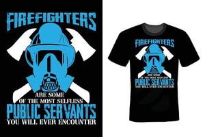 Firefighter T shirt design, vintage, typography vector