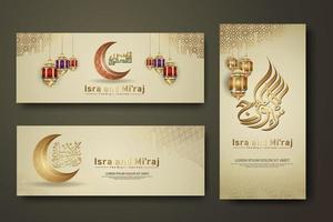 Al-Isra wal Mi'raj Prophet Muhammad calligraphy set banner template vector