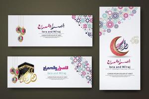 Al-Isra wal Mi'raj Prophet Muhammad calligraphy set banner template vector