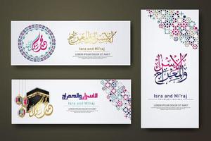 Al-Isra wal Mi'raj Prophet Muhammad calligraphy set banner template vector