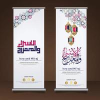 Al-Isra wal Mi'raj Prophet Muhammad calligraphy set roll up banner template with hand drawn kaaba, crescent moon and traditional lantern with ornamental colorful of mosaic islamic background vector