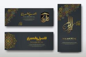 Al-Isra wal Mi'raj Prophet Muhammad calligraphy set banner template vector