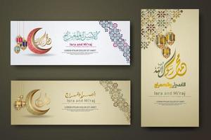 Al-Isra wal Mi'raj Prophet Muhammad calligraphy set banner template vector