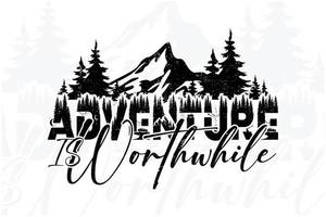 Adventure is worthwhile. t shirt design quotes hand drawn typography poster design vector