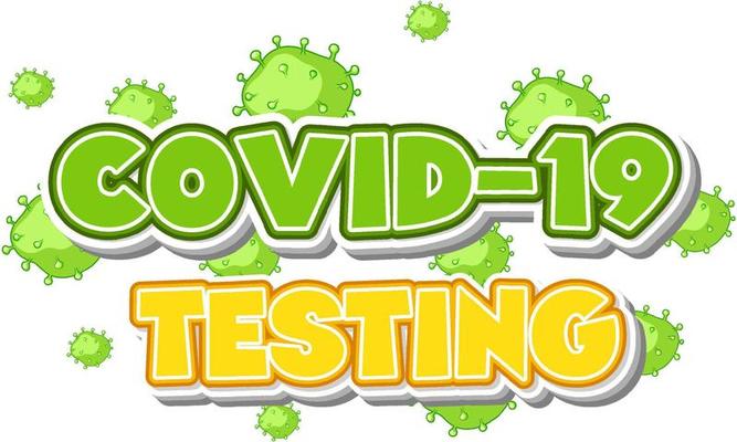 Covid 19 testing font design on white background