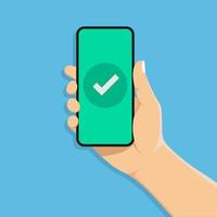 Checkmark on smartphone screen.hand holds a mobile phone. vector