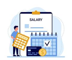 Payroll, calendar with date salary payment, man pay money. Work accountant, check calculating payment, expenses. Bookkeeping. Vector illustration