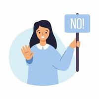 Woman with poster say no. Vector illustration in flat style. Rejection and personal boundaries. Negative gesture.