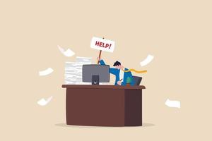 Asking for help to finish overload work, support or help needed, solution to solve busy work problem, overworked or trouble concept, depressed businessman hold help needed sign on busy working desk. vector