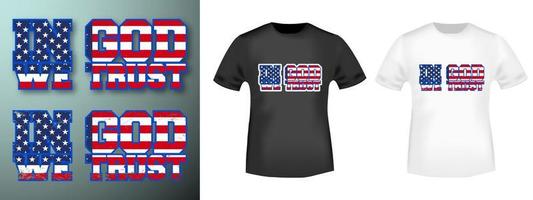 We Trust In God USA for t-shirt stamp, tee print, applique, badge, label clothing, or other printing product. Vector illustration.
