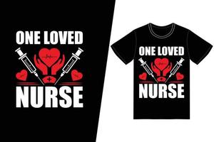 One loved Nurse Nurse day design. Nurse t-shirt design vector. For t-shirt print and other uses. vector