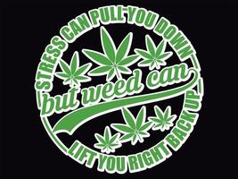 Cannabis t-shirt design file vector