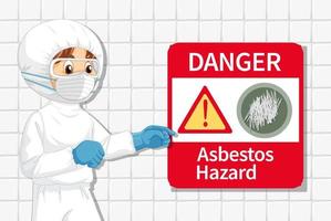 Man in protective hazmat suit with danger asbestos hazard sign vector