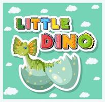 Little dinosaur word logo with dinosaur in cracked egg vector