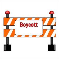 Blockade plackard. Boycott placard symbolize resident that refuse protest to a government policy vector illustration flat design