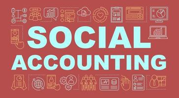 Social accounting word concepts banner. Corporate policy. Business analytics and metrics. Isolated lettering typography and linear icons. Corporate social responsibility. Vector outline illustration