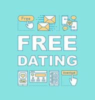 Free dating word concepts banner. Find love application. Online date. Romance matchmaking. Presentation, website. Isolated lettering typography idea with linear icons. Vector outline illustration