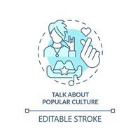 Talk about popular culture turquoise concept icon. Get along with teenager abstract idea thin line illustration. Isolated outline drawing. Editable stroke. vector