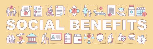 Social benefits and welfare word concepts banner. Charitable foundation. Pension, health insurance. Child care. Isolated lettering typography idea. Vector outline illustration