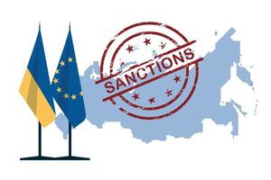 Sanctions. Russia map with Sanctions stamp. Flag of Ukraine and the European Union. Vector image.