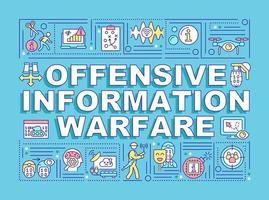 Offensive information warfare word concepts turquoise banner. Infographics with icons on color background. Isolated typography. Vector illustration with text.