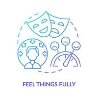 Feel things fully blue gradient concept icon. Way to self love abstract idea thin line illustration. Feeling deeply and intensely. Isolated outline drawing. vector