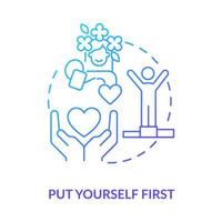 Put yourself first blue gradient concept icon. Approach to self love abstract idea thin line illustration. Self-esteem development. Isolated outline drawing. vector