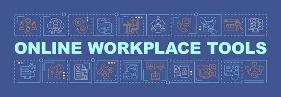 Online workplace tools word concepts dark blue banner. Organize virtual office. Infographics with icons on color background. Isolated typography. Vector illustration with text.