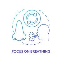 Focus on breathing blue gradient concept icon. Mindfulness activity abstract idea thin line illustration. Calming mind. Concentration. Isolated outline drawing. vector