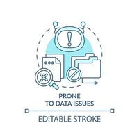 Prone to data issues turquoise concept icon. Drawback of machine learning abstract idea thin line illustration. Isolated outline drawing. Editable stroke. vector