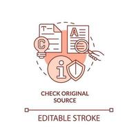 Check original source red concept icon. Verified source. Fighting misinformation abstract idea thin line illustration. Isolated outline drawing. Editable stroke. vector