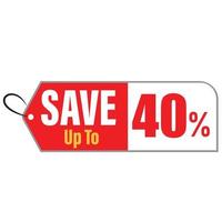 Save up to 40 Percentage off promotion TAG. vector