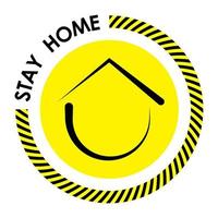 Stay home. black and yellow information sign. Coronovirus epidemic protective. Isolated vector on white background