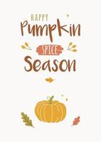 Happy pumpkin spice season design template for posters, cards, invitations. vector