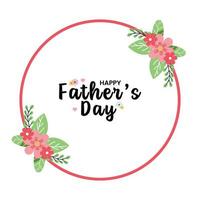 Rounded Floral Happy Father's day flat design vector