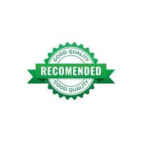 Recomended stamp vector illustration isolated on white background. Good Quality Label, green color.