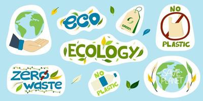 A set of vector environmental stickers with inscriptions, no plastic, save the planet, ecology, eco, zero waste, isolated elements. Vector illustration of environmental problems