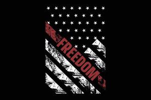 Freedom vintage USA flag t-shirt design. vector