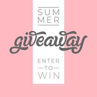 GIVEAWAY banner for contests in social media. Modern brush calligraphy. Used for banners, posters, advertisements, competitions, announcements of winners. Vector illustration.