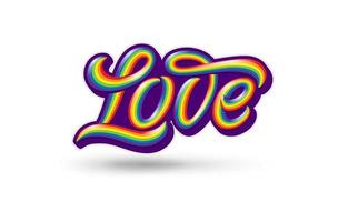 Illustration with colorful handwritten LOVE typography on isolated white background. Homosexuality emblem. Symbol of LGBT pride and love. Template with lettering for Sticker, shirt print, logo design. vector
